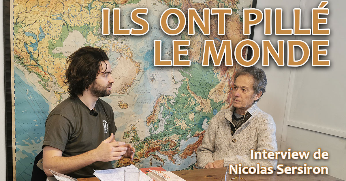 Ils ont pillé le monde