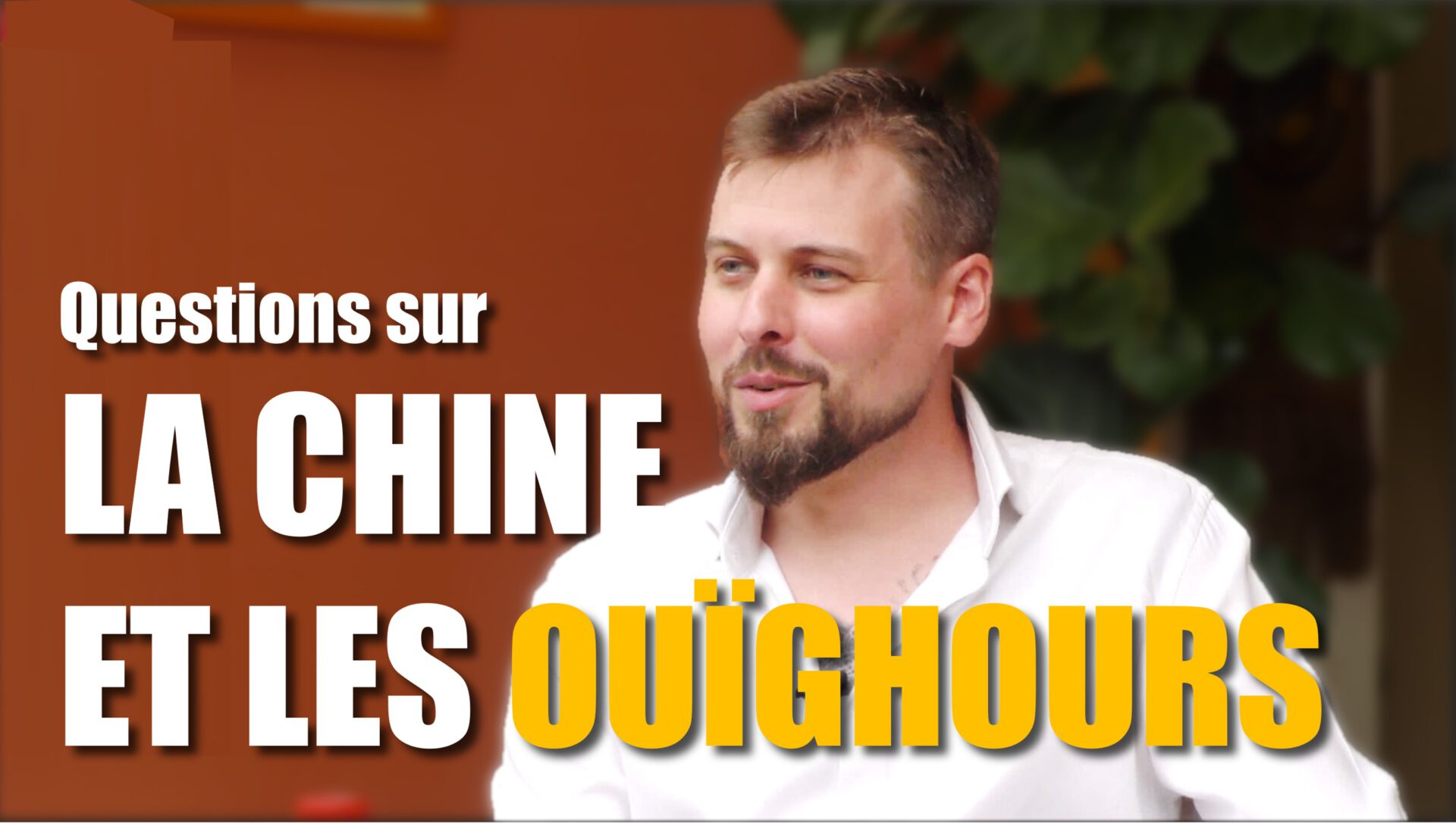 Questions sur la Chine et les Ouïghours