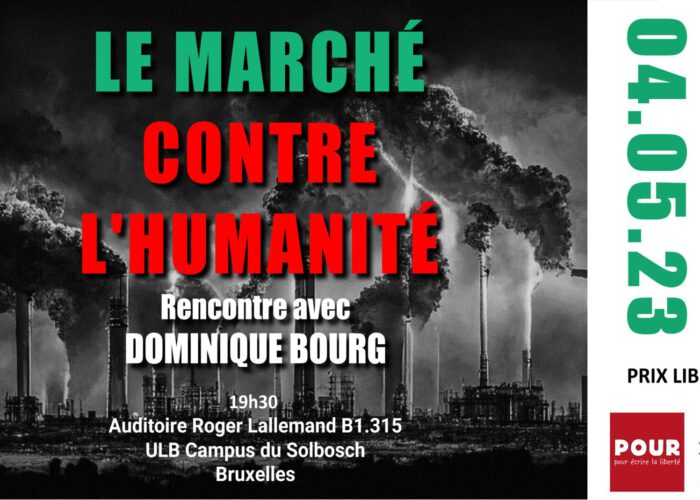 Le marché contre l'humanité - Rencontre avec Dominique Bourg