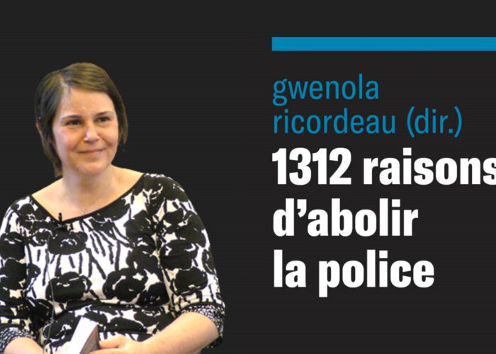 1312 raisons d'abolir la police