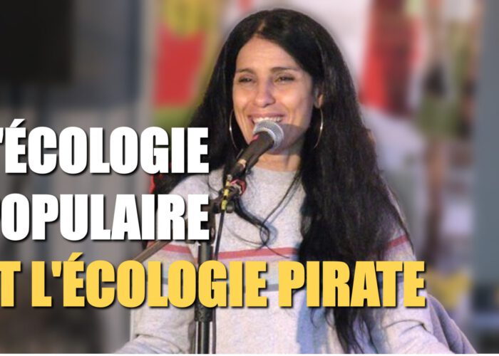 Fatima Ouassak - L'écologie populaire et l'écologie pirate