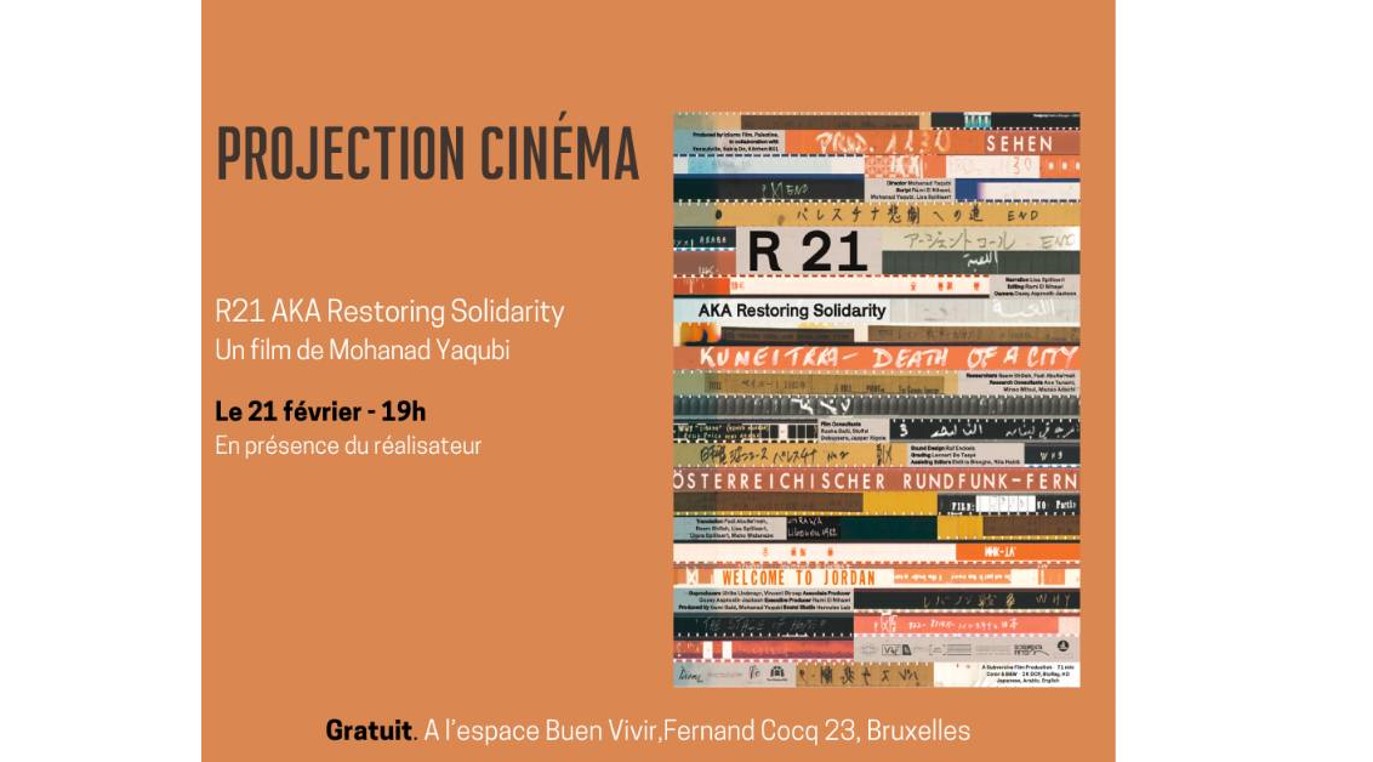 Projection du film "R21 Aka Restoring Solidarity"
