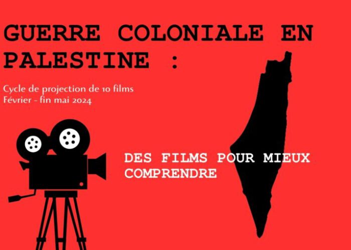 Ciné-rencontre de ZIN TV : Guerre coloniale en Palestine : des films pour mieux comprendre