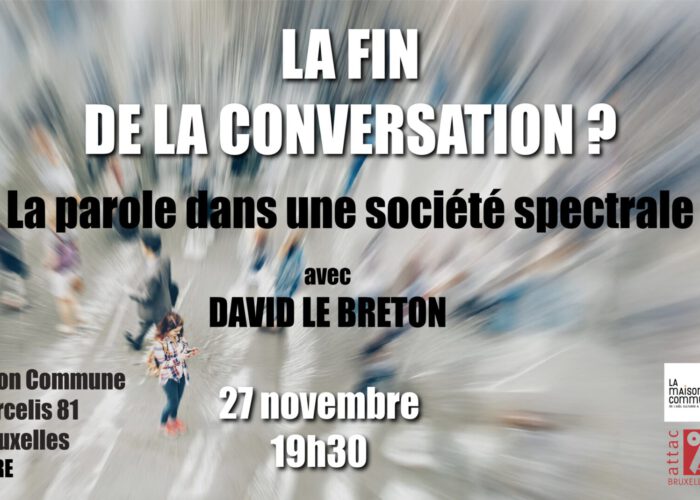 La fin de la conversation ? La parole dans une société spectrale