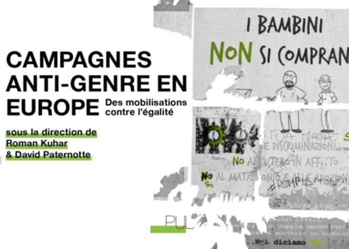 Campagnes anti-genre en Europe. Des mobilisations contre l’égalité