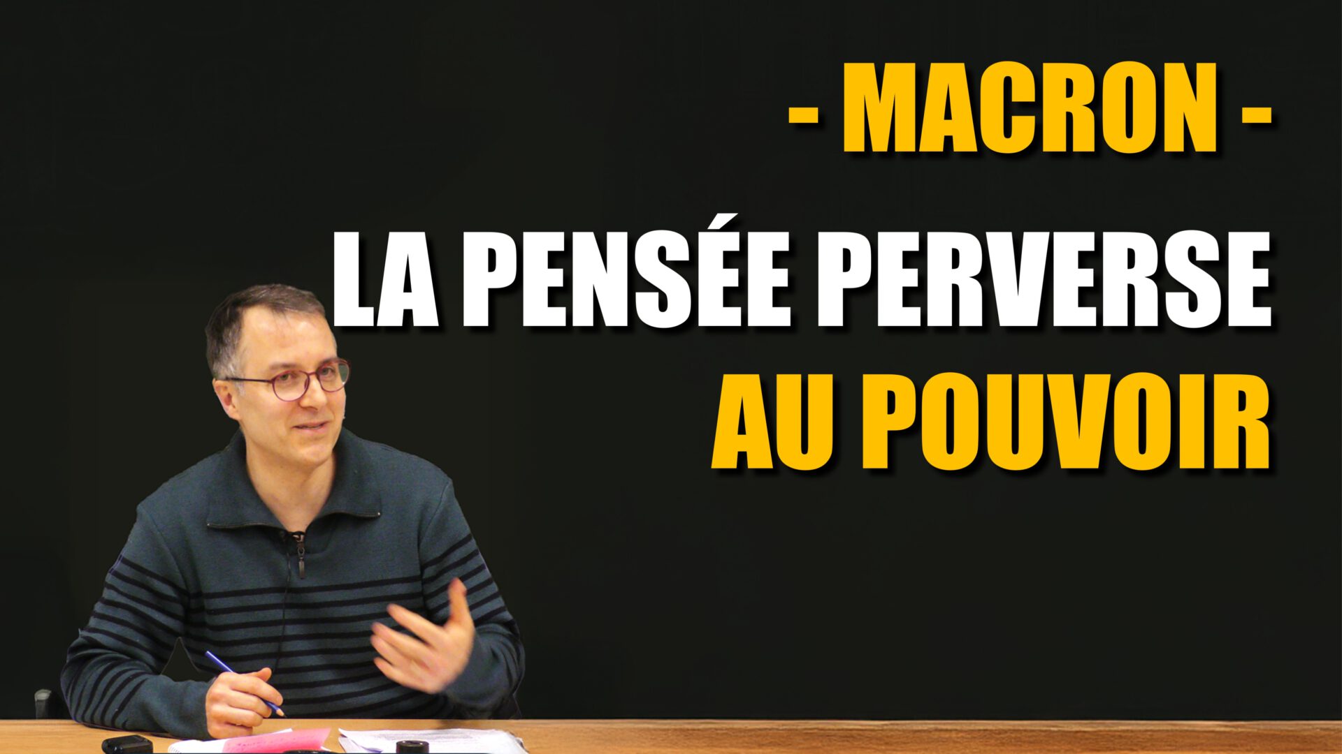 La pensée perverse au pouvoir, avec Marc Joly