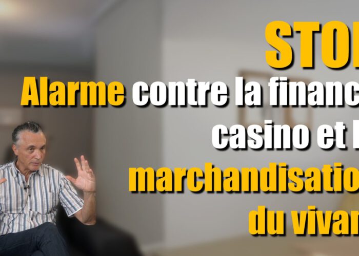 Stop ! Alarme contre la finance casino et la marchandisation du vivant, avec Marc Chesney