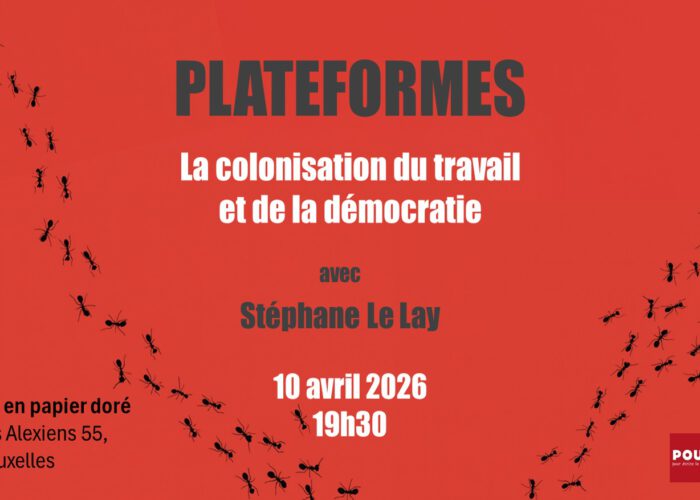 Plateformes. La colonisation du travail et de la démocratie, avec Stéphane Le Lay