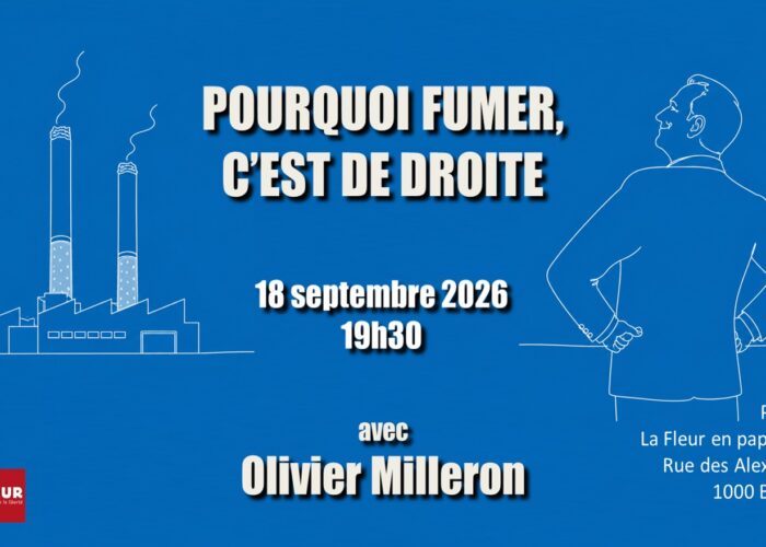 Pourquoi fumer c'est de droite, avec Olivier Milleron